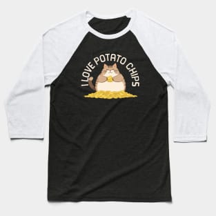 I Love Potato Chips Cat Baseball T-Shirt